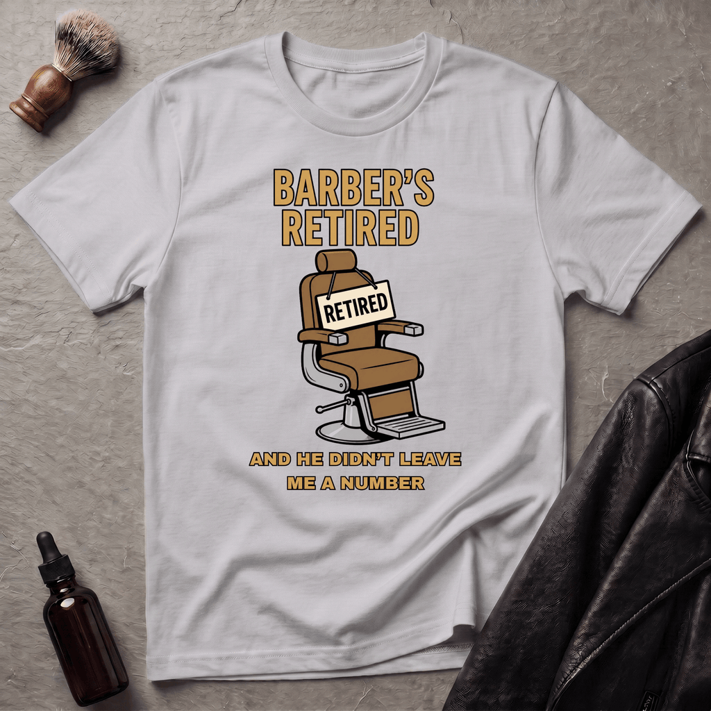 Retired Barber T‑Shirt