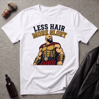 Less Hair More Glory Spartan T‑Shirt