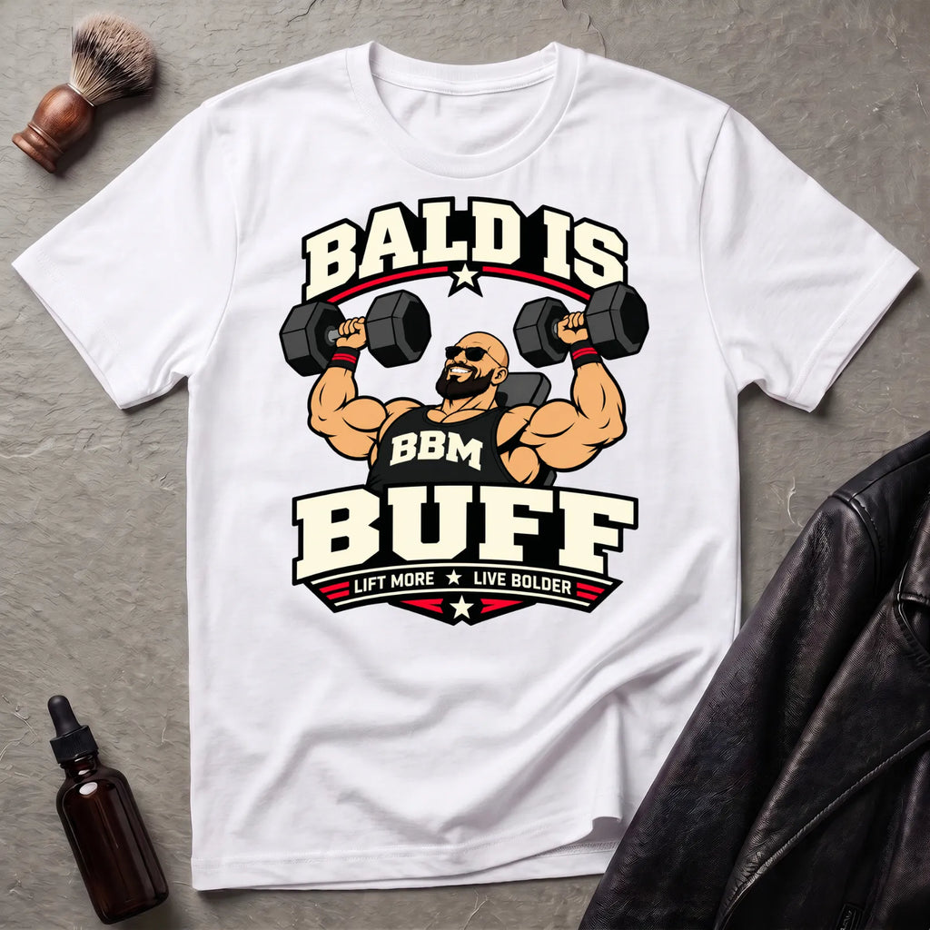 Bald Is Buff Version #1 T‑Shirt