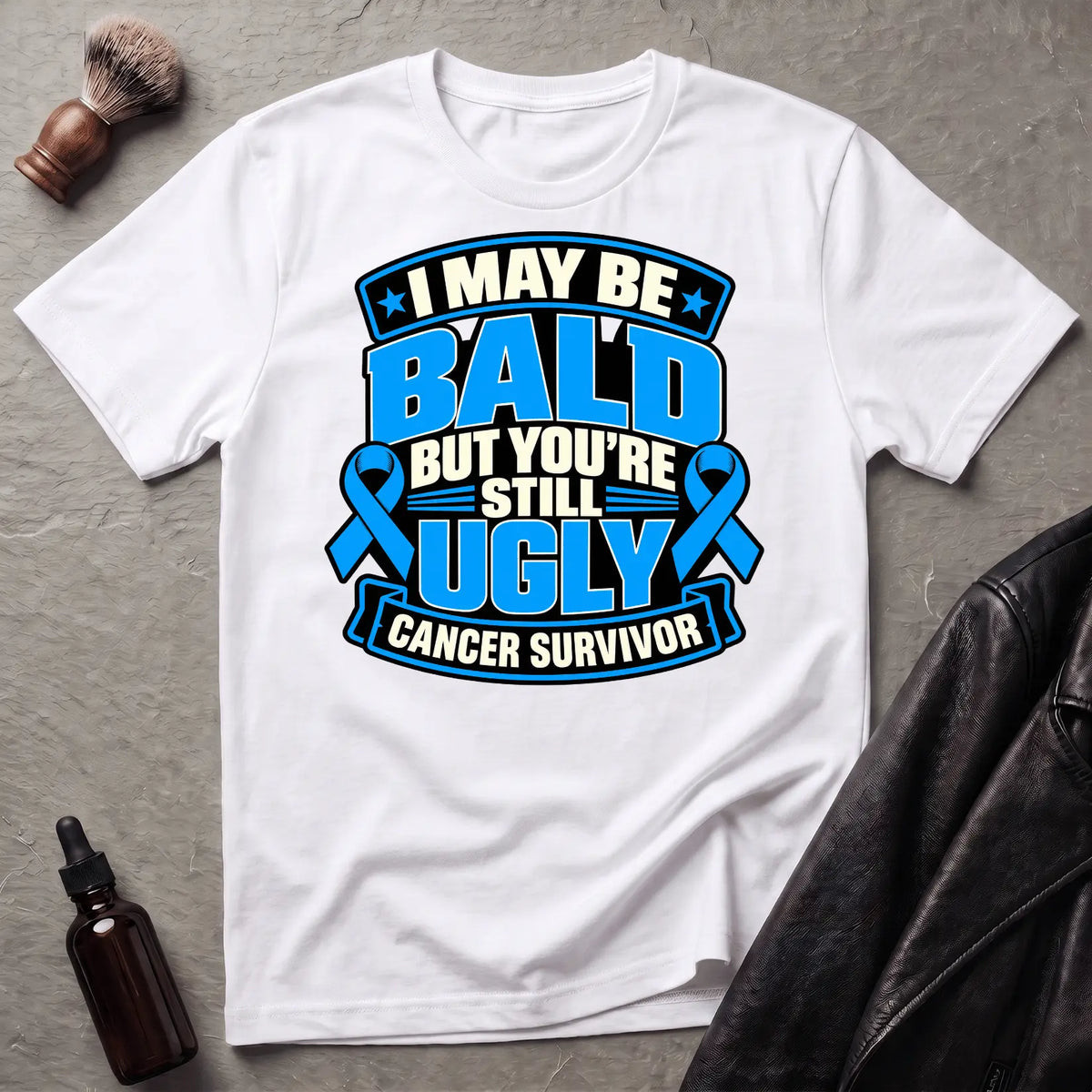 I May Be Bald But You're Still Ugly V2 T-Shirt