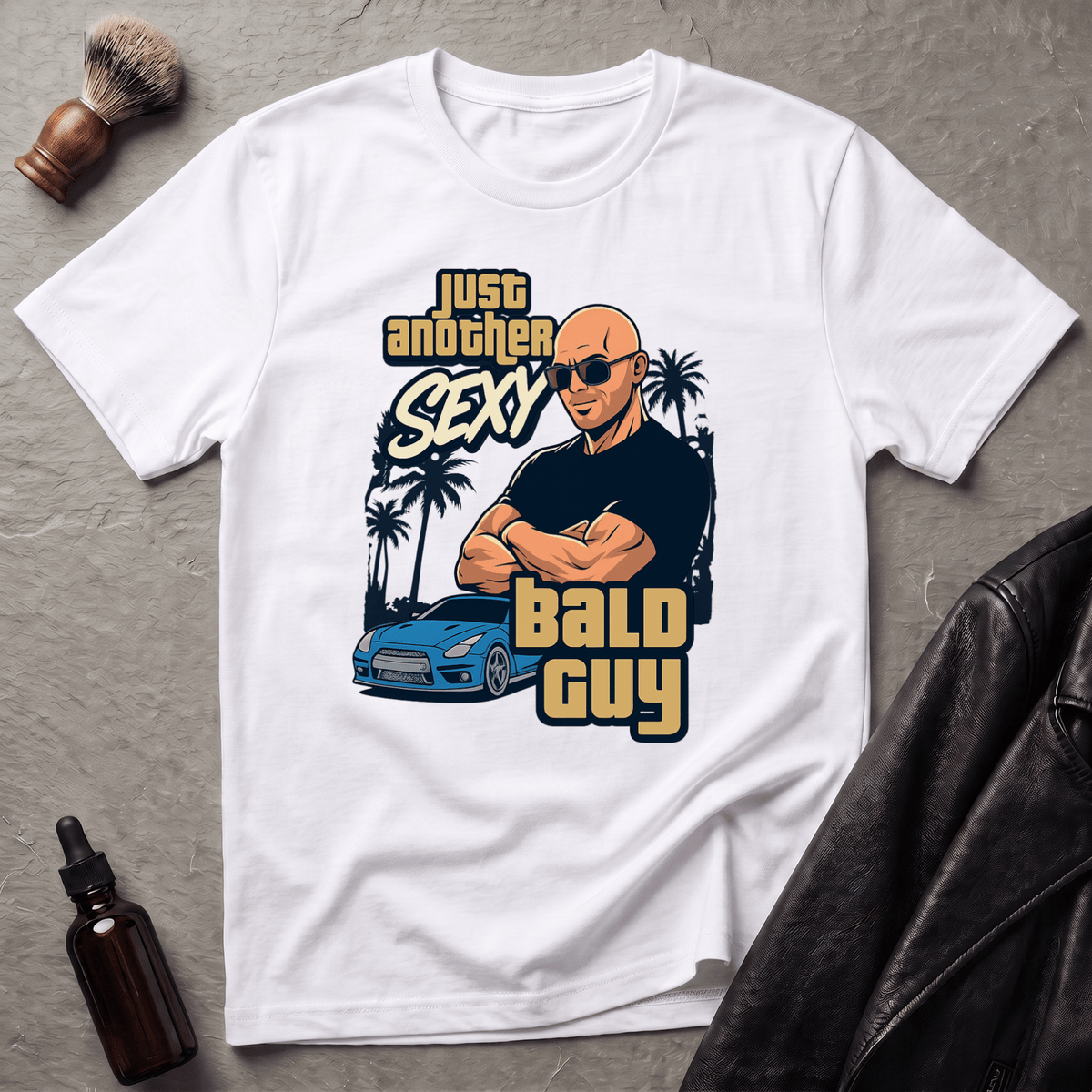 Just Another Sexy Bald Guy T‑Shirt